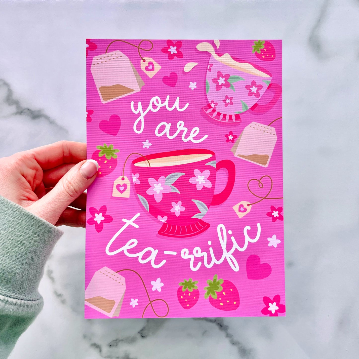 You are Tearrific Print
