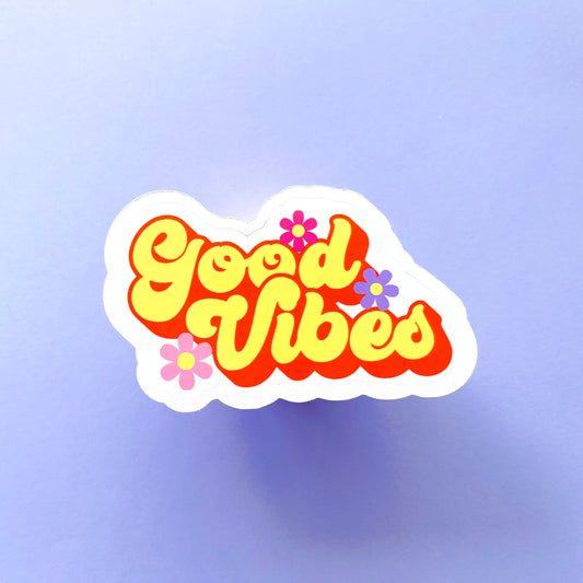 Good Vibes Sticker