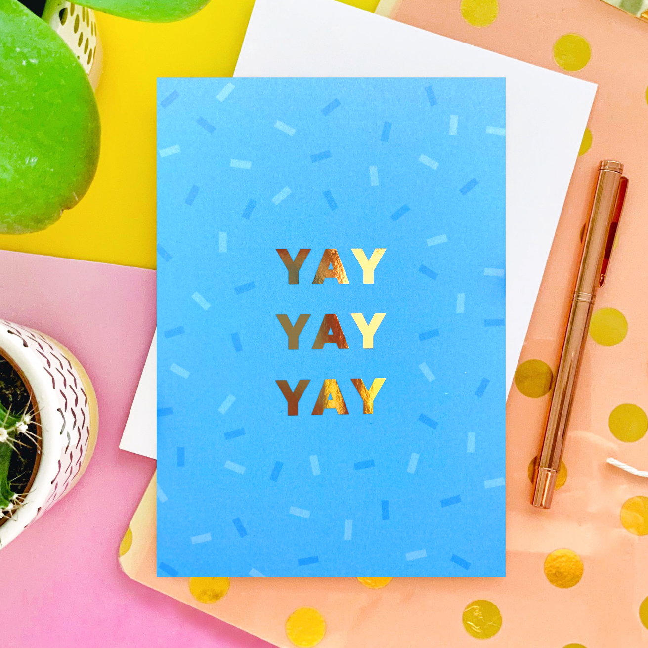 Yay Foil Greeting Card