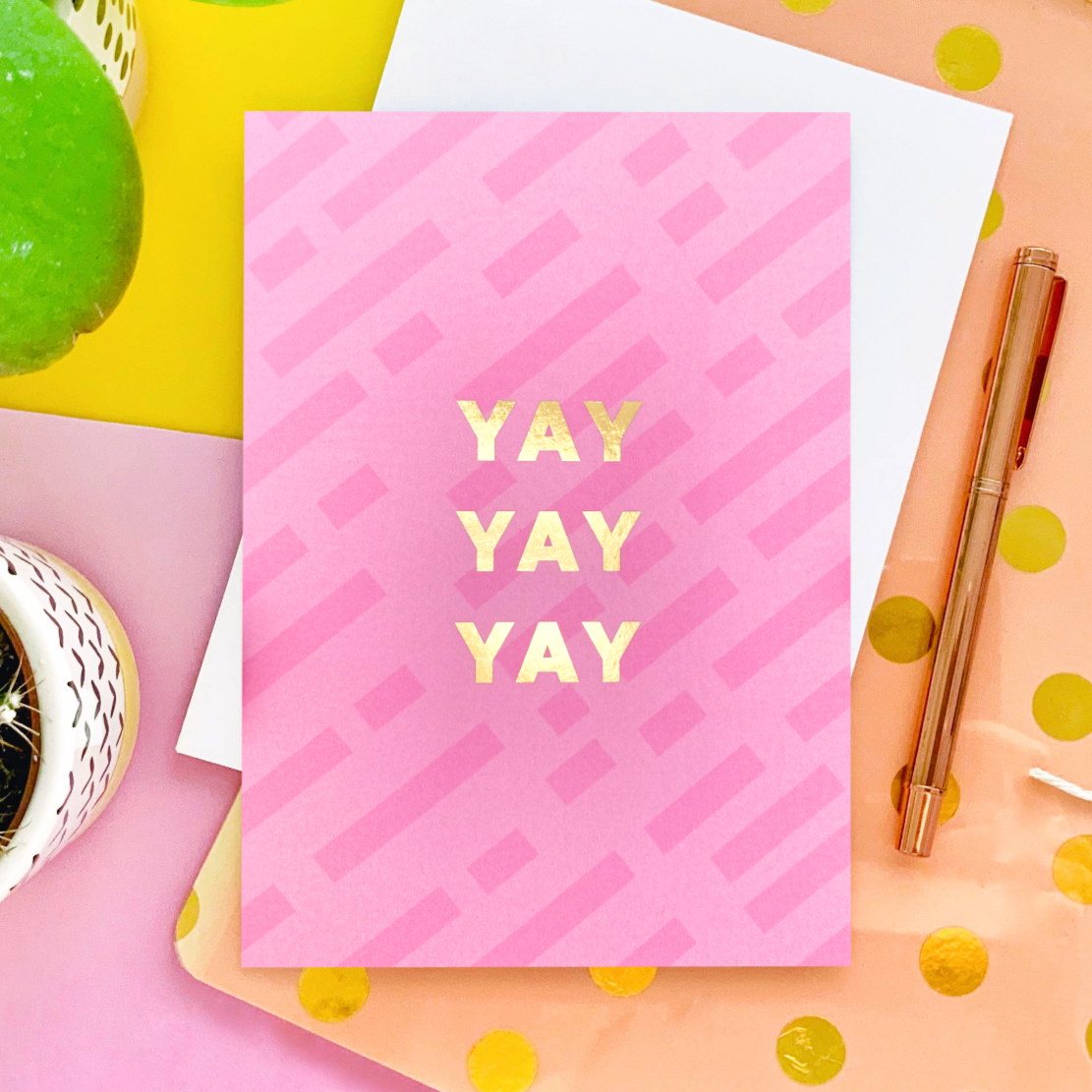 Yay Foil Greeting Card