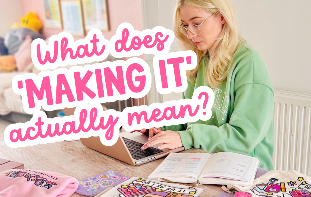What Does ‘Making It’ Actually Mean?