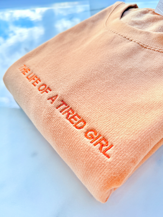SAMPLE The Life of a Tired Girl Sweater