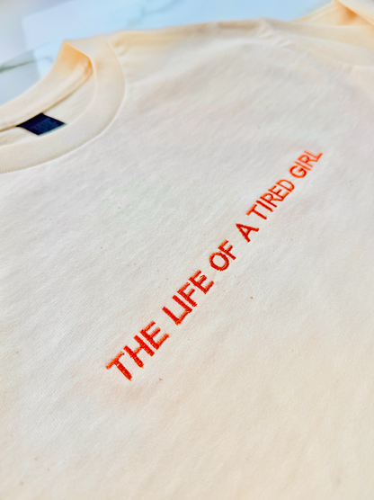 SAMPLE The Life of a Tired Girl Longline T-Shirt