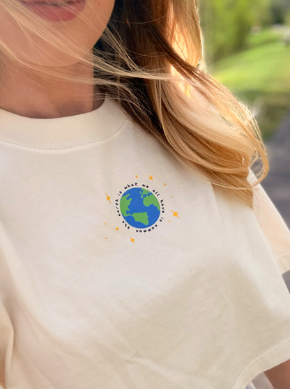 The Earth is What We Have in Common T-Shirt