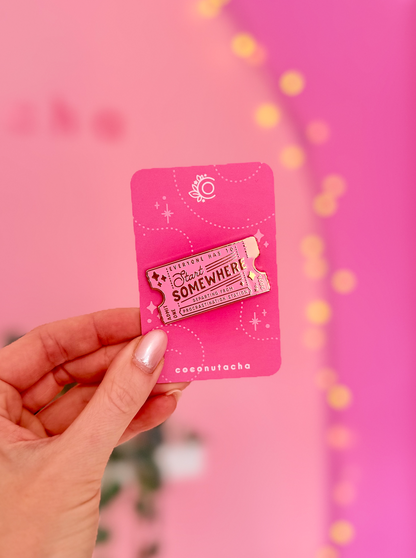 Everyone has to Start Somewhere Pin
