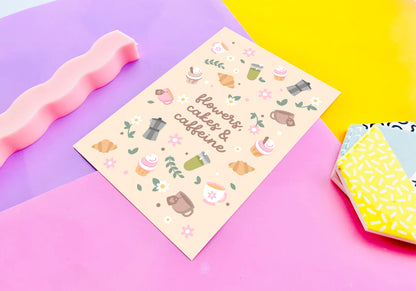 Flowers, Cakes & Caffeine Art Print