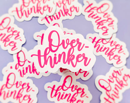Overthinker Sticker