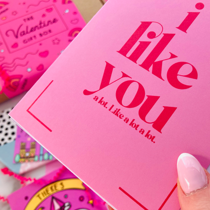 I Like You (a lot) Valentines Day Card