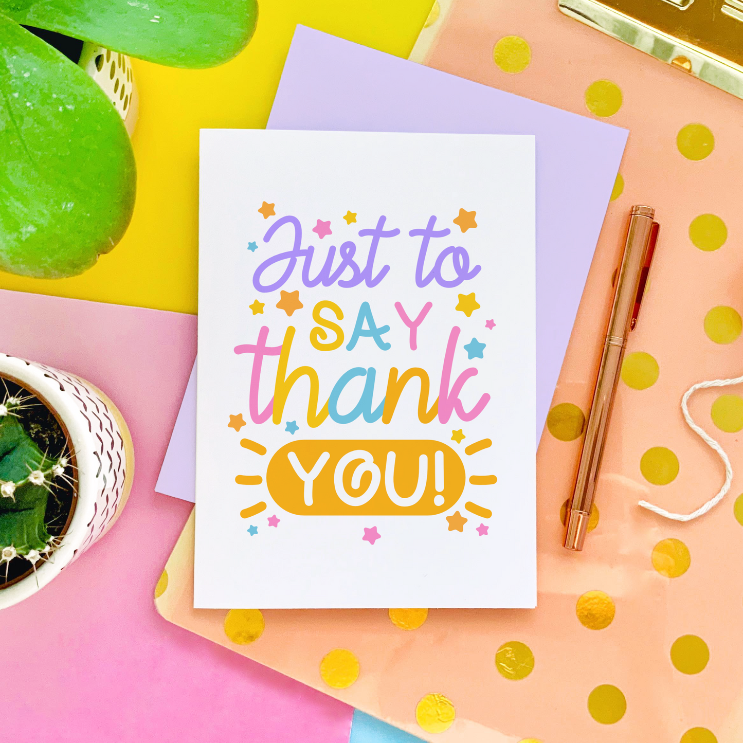 Just to Say Thank You Greeting Card